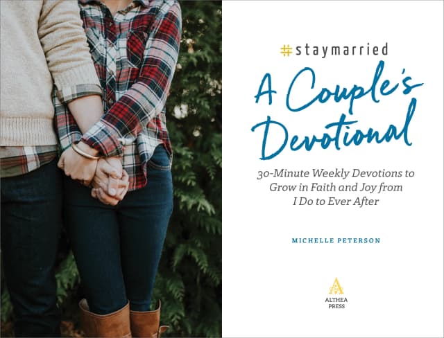 Staymarried: A Couple's Devotional by Michelle Peterson, Paperback