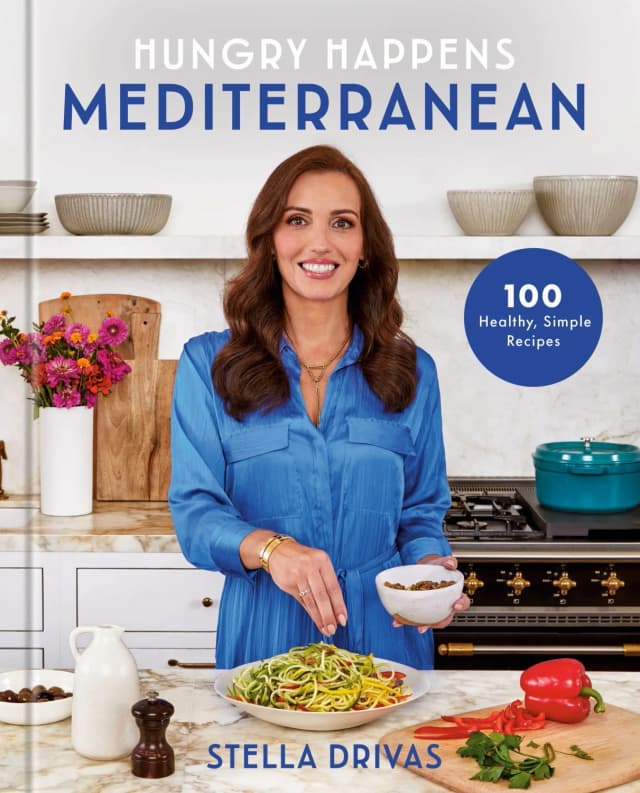Hungry Happens: Mediterranean – A Cookbook by Stella Drivas (Hardcover)
